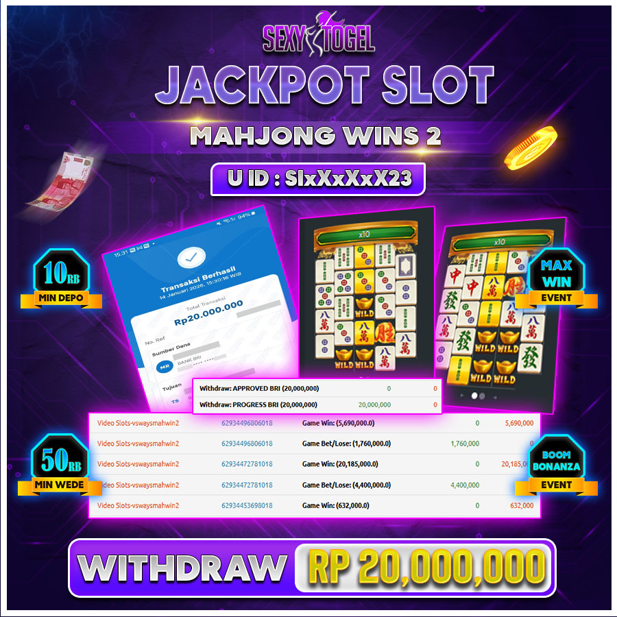 SEXYTOGEL JACKPOT SLOT MAHJONG WINS2 Rp.20.000.000.,-LUNAS 